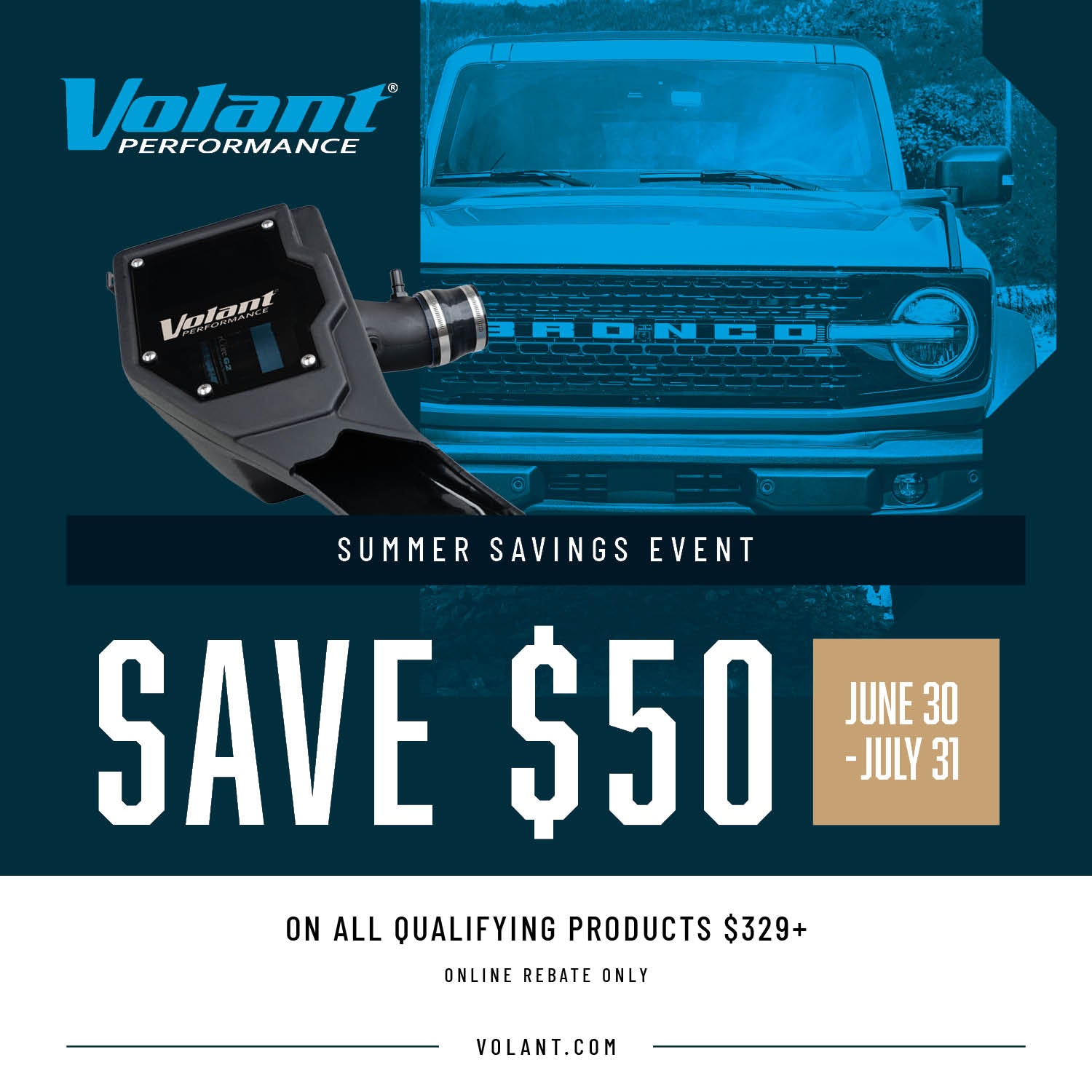 [JUNE 30 - JULY 31] Save $50 on Volant Intakes